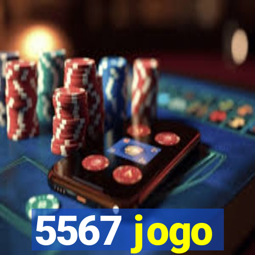 5567 jogo